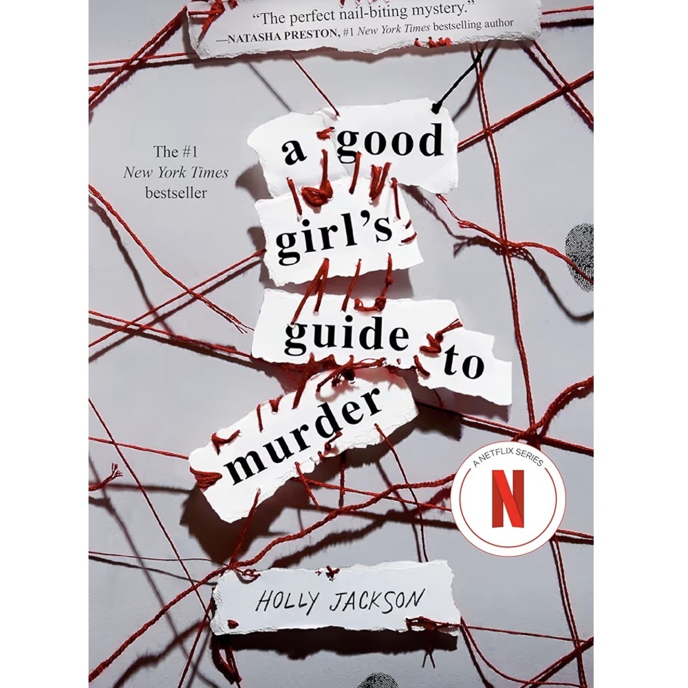 Book 1 of 3: A Good Girl's Guide To Murder